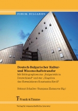 Deutsch-Bulgarischer Kultur- und Wissenschaftstransfer. - 