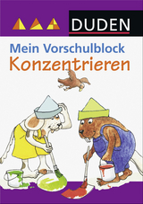 Duden: Mein Vorschulblock - Konzentrieren - 