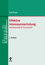 Effektive Interessenvertretung - Axel Esser