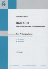 BGB AT III - Hemmer, Karl-Edmund; Wüst, Achim