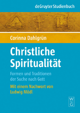 Christliche Spiritualität - Corinna Dahlgrün