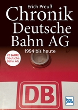 Chronik Deutsche Bahn AG - Erich Preuß