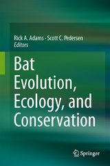 Bat Evolution, Ecology, and Conservation - 