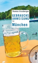 Gebrauchsanweisung für München - Thomas Grasberger