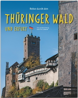 Reise durch den Thüringer Wald und Erfurt - Ernst-Otto Luthardt