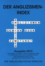 Anglizismen Index 2013 - Junker, Gerhard H.; Grobe, Myriam