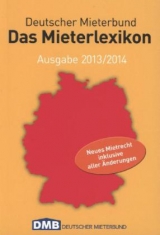 Das Mieterlexikon. Ausgabe 2013/2014 - 