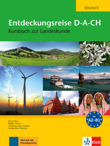 Entdeckungsreise D-A-CH - Pilaski, Anna; Behal-Thomsen, Heinke; Bolte-Costabiei, Christiane; Fröhlich, Birgitta