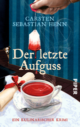 Der letzte Aufguss - Carsten Sebastian Henn