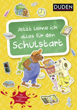 Duden: Jetzt lerne ich alles für den Schulstart (Heft) - Ulrike Holzwarth-Raether, Ute Müller-Wolfangel