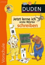 Jetzt lerne ich erste Wörter schreiben - Holzwarth-Raether, Ulrike; Müller-Wolfangel, Ute