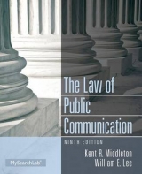 Law of Public Communication - Middleton, Kent R.; Lee, William E.