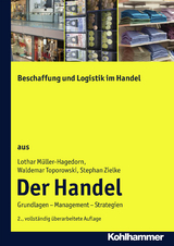 Beschaffung und Logistik im Handel - Lothar Müller-Hagedorn, Waldemar Toporowski, Stephan Zielke