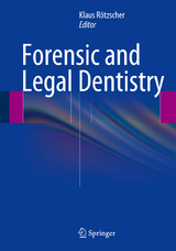 Forensic and Legal Dentistry - 