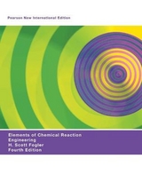 Elements of Chemical Reaction Engineering, Global Edition - Fogler, H.