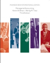 Managerial Accounting: Pearson New International Edition - Braun, Karen W.; Tietz, Wendy M.