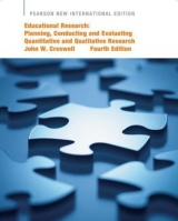 Educational Research: Pearson New International Edition - Creswell, John