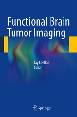 Functional Brain Tumor Imaging - 