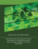 Words Their Way: Pearson New International Edition - Bear, Donald; Invernizzi, Marcia; Templeton, Shane; Johnston, Francine