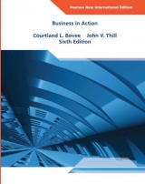 Business in Action: Pearson New International Edition - Bovee, Courtland; Thill, John V