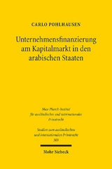 Unternehmensfinanzierung am Kapitalmarkt in den arabischen Staaten - Carlo Pohlhausen