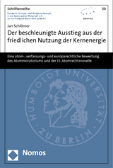 Der beschleunigte Ausstieg aus der friedlichen Nutzung der Kernenergie - Jan Schlömer