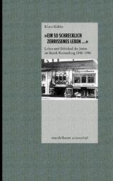 'Ein schrecklich zerrissenes Leben ...' - Klaus Köhler