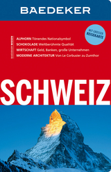 Baedeker Reiseführer Schweiz - Dr. Bernhard Abend, Anja Schliebitz