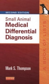 Small Animal Medical Differential Diagnosis - Thompson, Mark