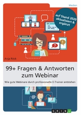 99+ Fragen & Antworten zum Webinar -  Anja Röck