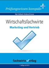 Wirtschaftsfachwirte: Marketing und Vertrieb - Reinhard Fresow