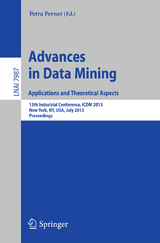 Advances in Data Mining: Applications and Theoretical Aspects - 