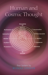 Human and Cosmic Thought - Rudolf Steiner