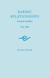 Karmic Relationships: Volume 8 - Rudolf Steiner