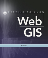 Getting to Know Web GIS -  Pinde Fu