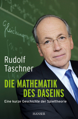 Die Mathematik des Daseins - Rudolf Taschner