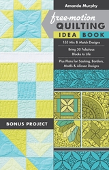 Free-Motion Quilting Idea Book -  Amanda Murphy