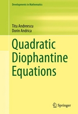 Quadratic Diophantine Equations - Titu Andreescu, Dorin Andrica