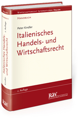 Italienisches Handels- und Wirtschaftsrecht - Kindler, Peter