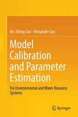 Model Calibration and Parameter Estimation - Ne-Zheng Sun, Alexander Sun