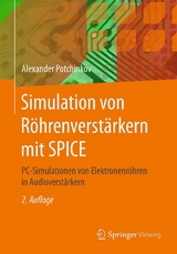 Simulation von Röhrenverstärkern mit SPICE - Alexander Potchinkov