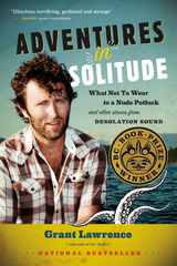 Adventures in Solitude - Grant Lawrence