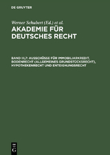 Ausschüsse für Immobiliarkredit, Bodenrecht (allgemeines Grundstücksrecht), Hypothekenrecht und Enteignungsrecht - 