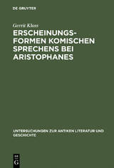 Erscheinungsformen komischen Sprechens bei Aristophanes - Gerrit Kloss