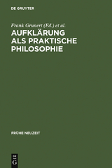 Aufklärung als praktische Philosophie - 