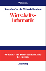 Wirtschaftsinformatik - Peter Baeumle-Courth, Stefan Nieland, Hinrich Schröder