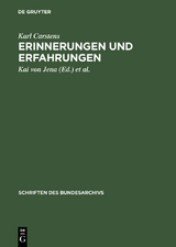 Erinnerungen und Erfahrungen - Karl Carstens