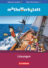 Mathewerkstatt - Mittlerer Schulabschluss - Allgemeine Ausgabe - 6. Schuljahr - Barzel, Bärbel; Prediger, Susanne; Hußmann, Stephan; Leuders, Timo; Prediger, Susanne; Hußmann, Stephan; Barzel, Bärbel; Leuders, Timo; Glade, Matthias; Holzäpfel, Lars; Marxer, Michael; Greefrath, Gilbert; Mühlenfeld, Udo; Ehret, Carola