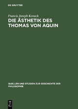 Die Ästhetik des Thomas von Aquin - Francis Joseph Kovach