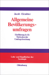 Allgemeine Bevölkerungsumfragen - Rüdiger Jacob, Willy H. Eirmbter